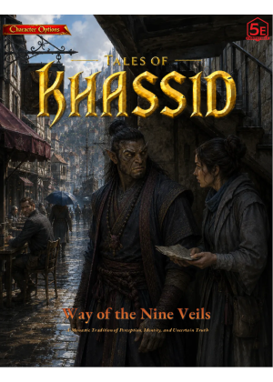 The Way of the Nine Veils The Way of the Nine Veils