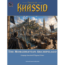 The Morgdhavian Archipelago Sourcebook The Morgdhavian Archipelago Sourcebook
